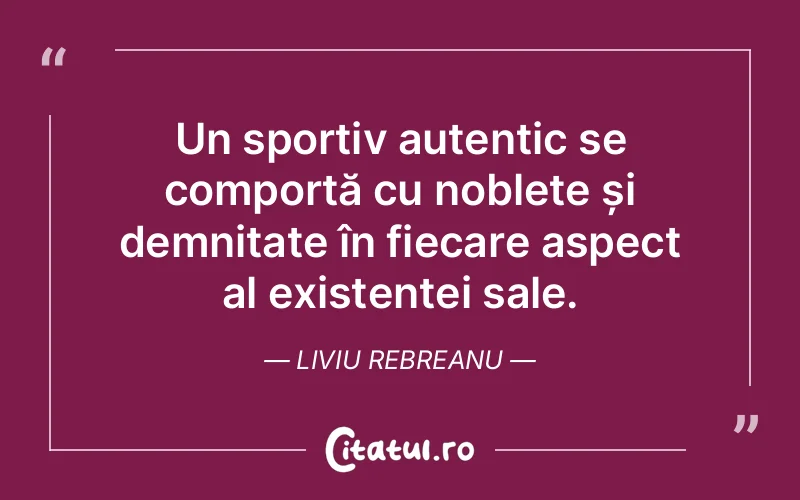 Citat Liviu Rebreanu - citate viata