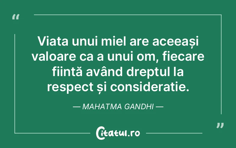 Citat Mahatma Gandhi - citate viata