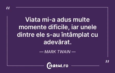 Dacă acceptăm că toți avem momente d...