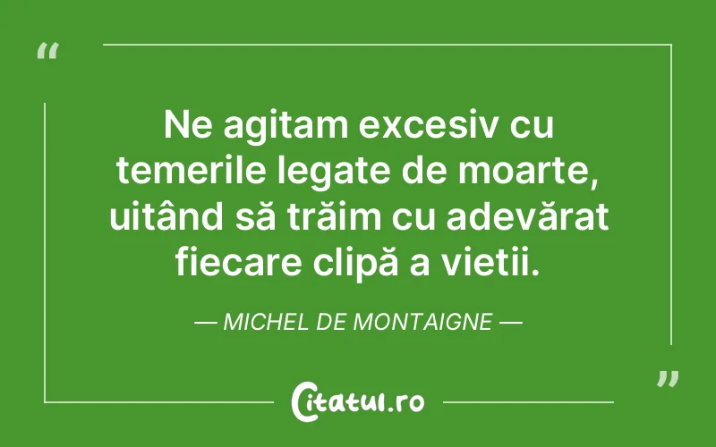 Citat Autor necunoscut - citate viata