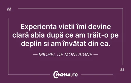 A învăța cum să trăiești este cea ...