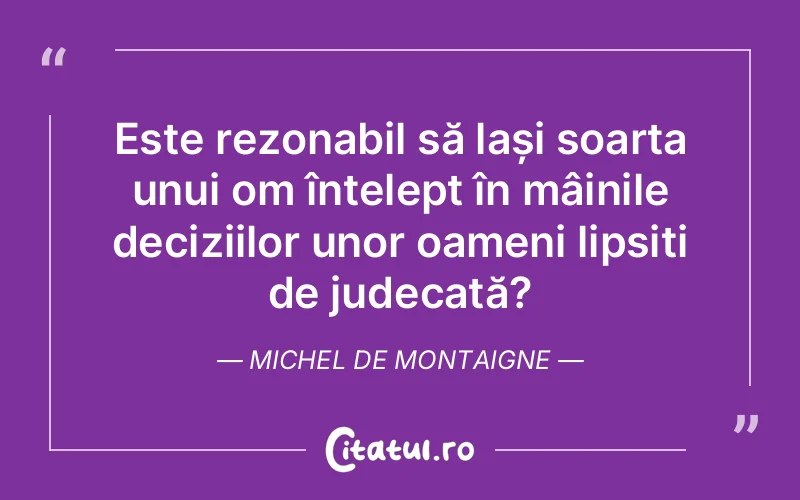 Citat Autor necunoscut - citate viata