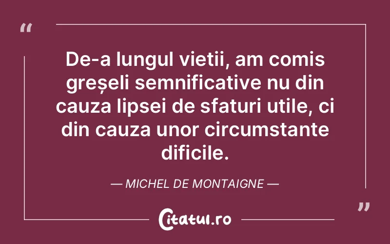 Citat Autor necunoscut - citate viata