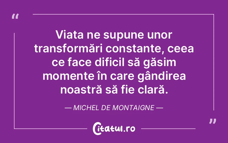 Citat Autor necunoscut - citate viata