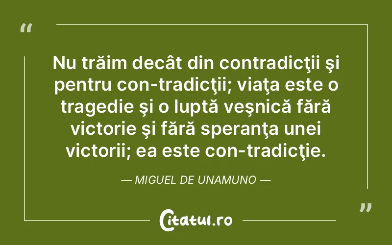 Citat Autor necunoscut - citate viata