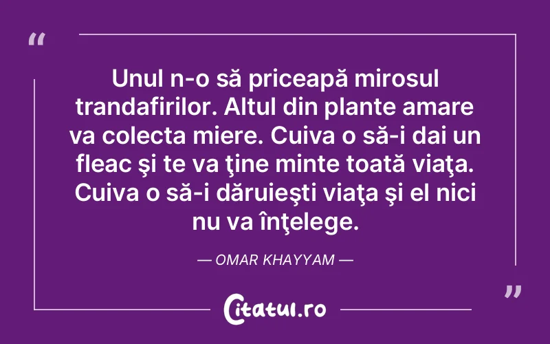 Citat Autor necunoscut - citate viata