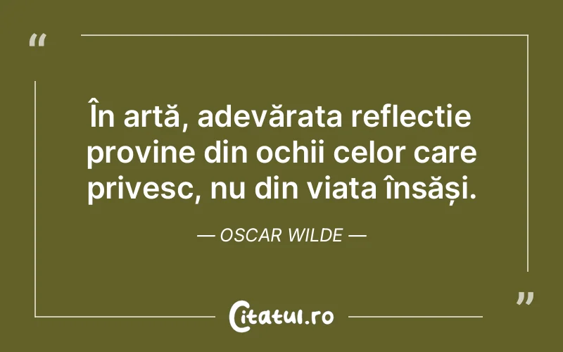 Citat Oscar Wilde - citate viata