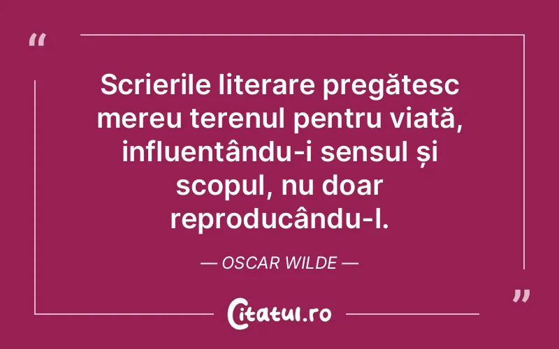 Citat Oscar Wilde - citate viata