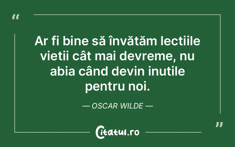 Citat Oscar Wilde - citate viata