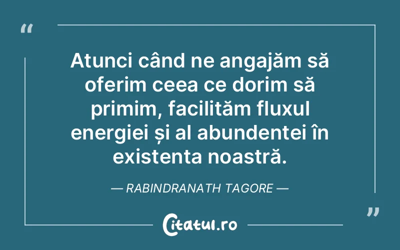 Citat Rabindranath Tagore - citate viata