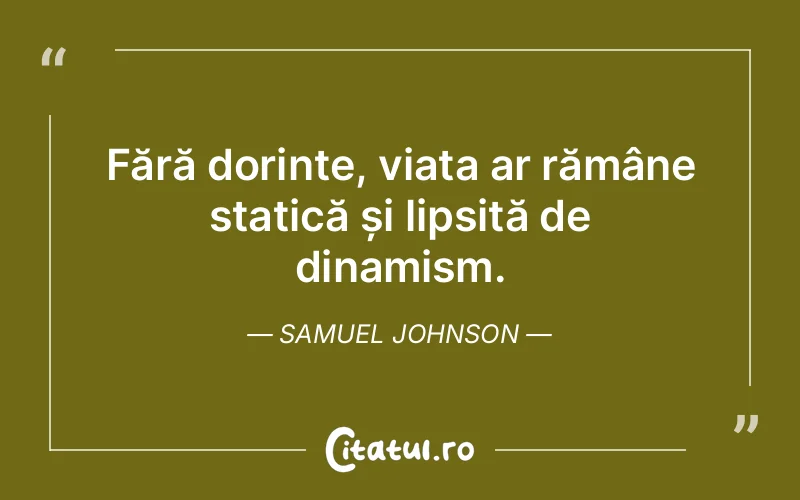 Citat Samuel Johnson - citate viata
