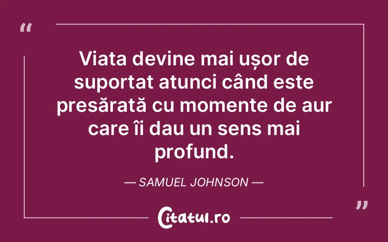 Citat Samuel Johnson - citate viata