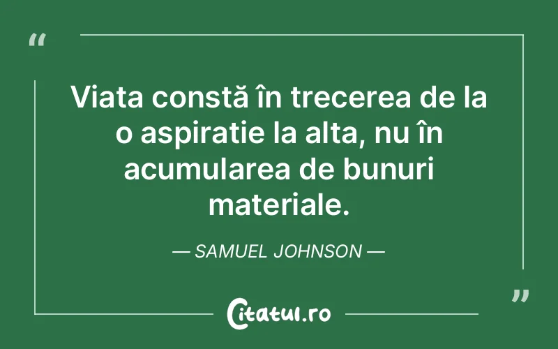 Citat Samuel Johnson - citate viata