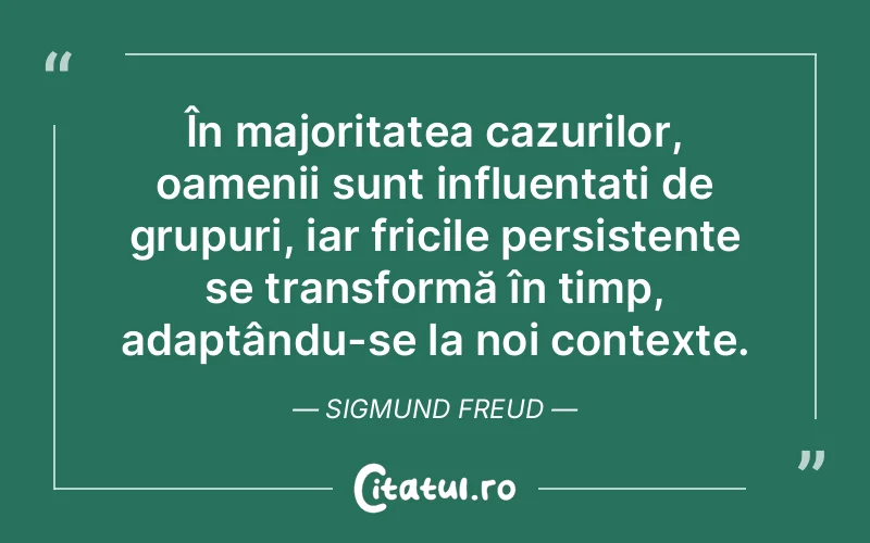 Citat Sigmund Freud - citate viata