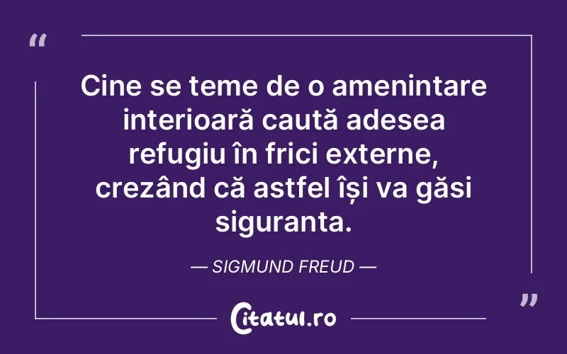 Citat Sigmund Freud - citate viata