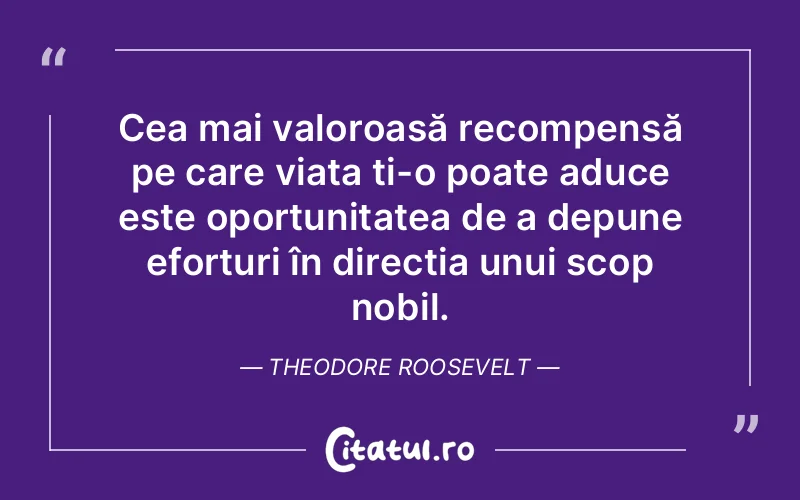 Citat Theodore Roosevelt - citate viata