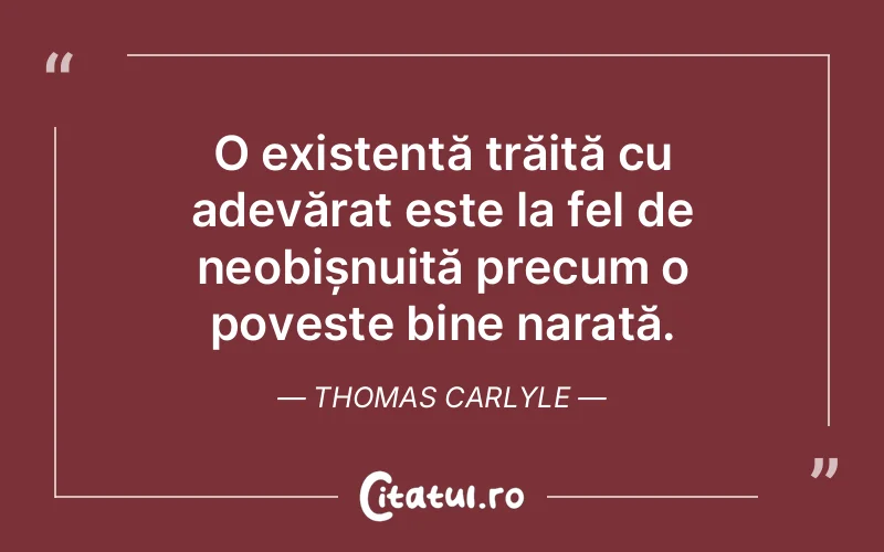 Citat Thomas Carlyle - citate viata