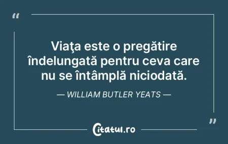 Viaţa este demnă de a fi trăită, put...