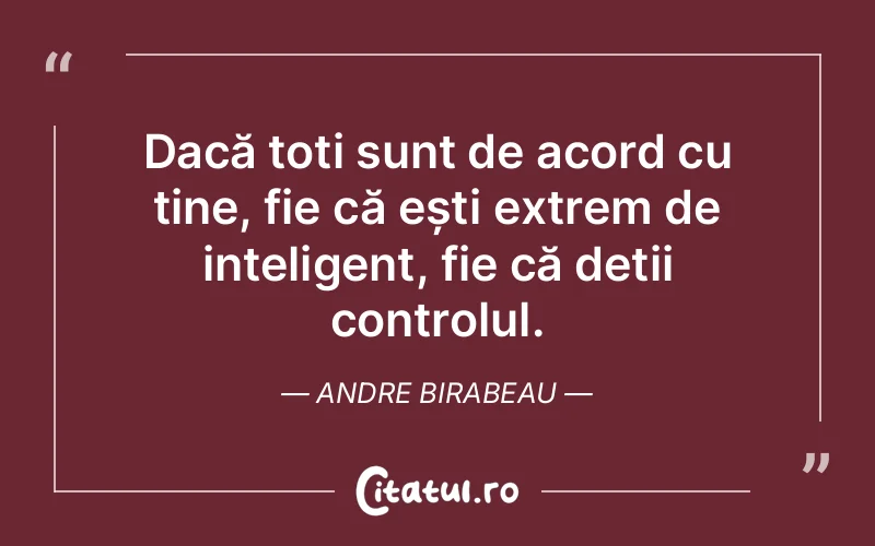 Citat Andre Birabeau - citate viata