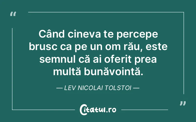 Citat Lev Nicolai Tolstoi - citate viata