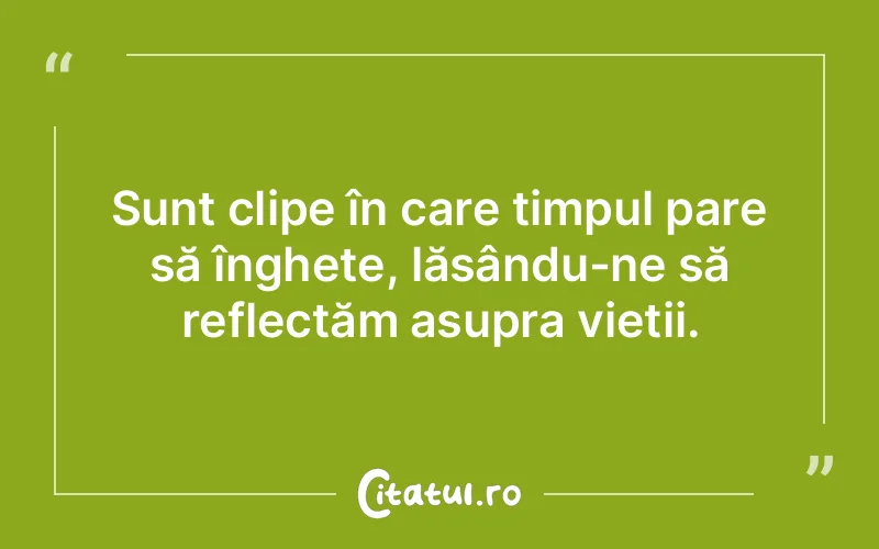 Citat Autor necunoscut - citate viata