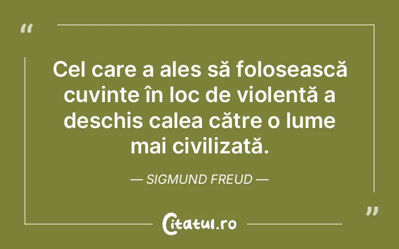 Citat Sigmund Freud - citate viata