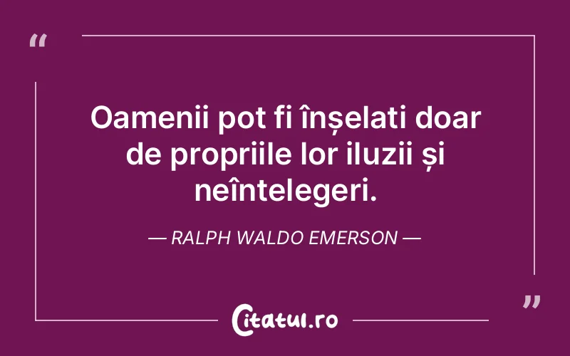 Citat Ralph Waldo Emerson - citate viata