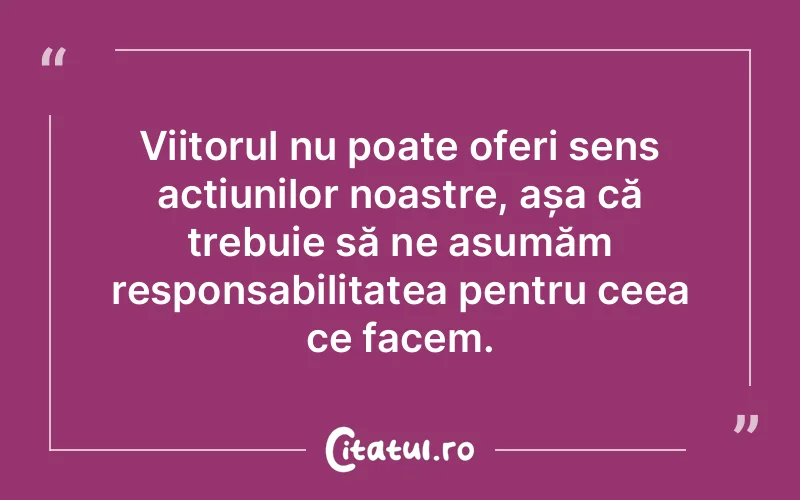 Citat Autor necunoscut - citate viata