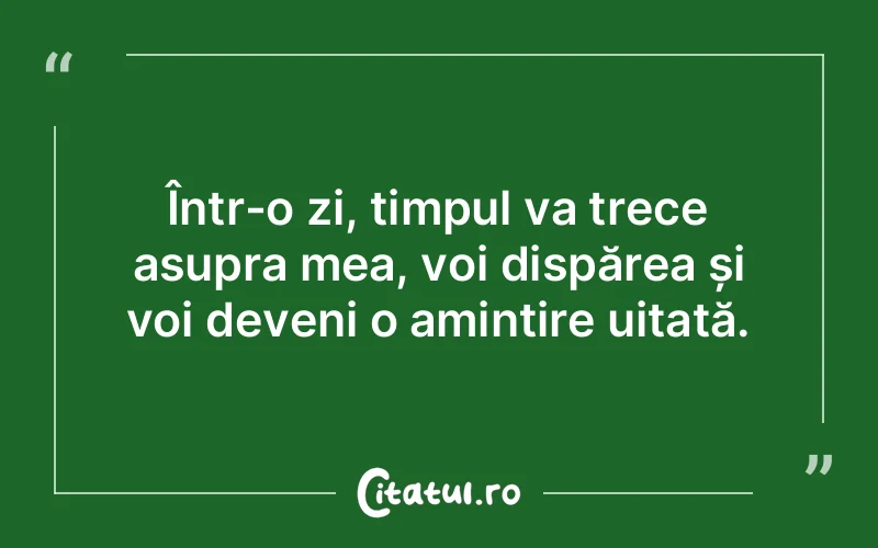 Citat Autor necunoscut - citate viata
