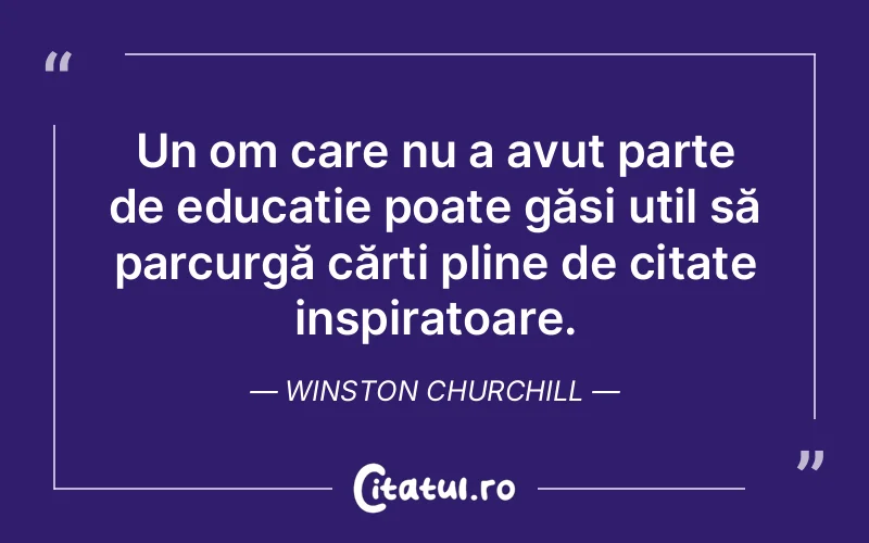 Citat Winston Churchill - citate viata