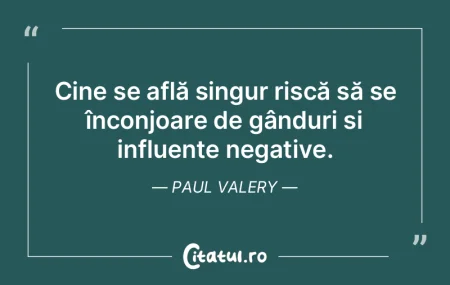 O persoană sensibilă se lasă copleși...
