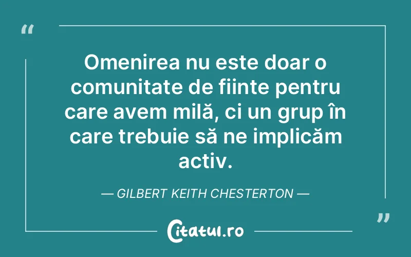 Citat Gilbert Keith Chesterton - citate viata