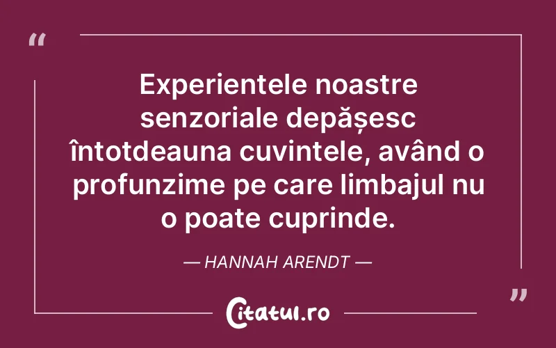 Citat Hannah Arendt - citate viata