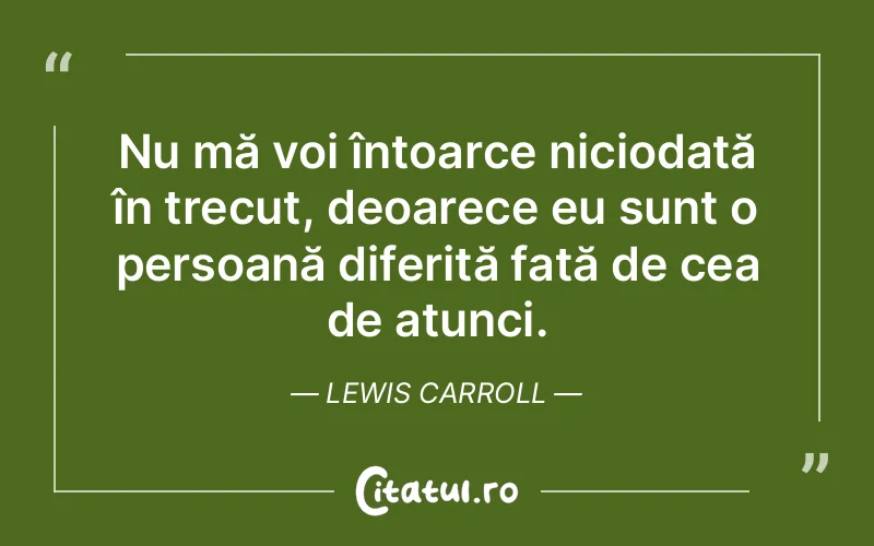 Citat Lewis Carroll - citate viata