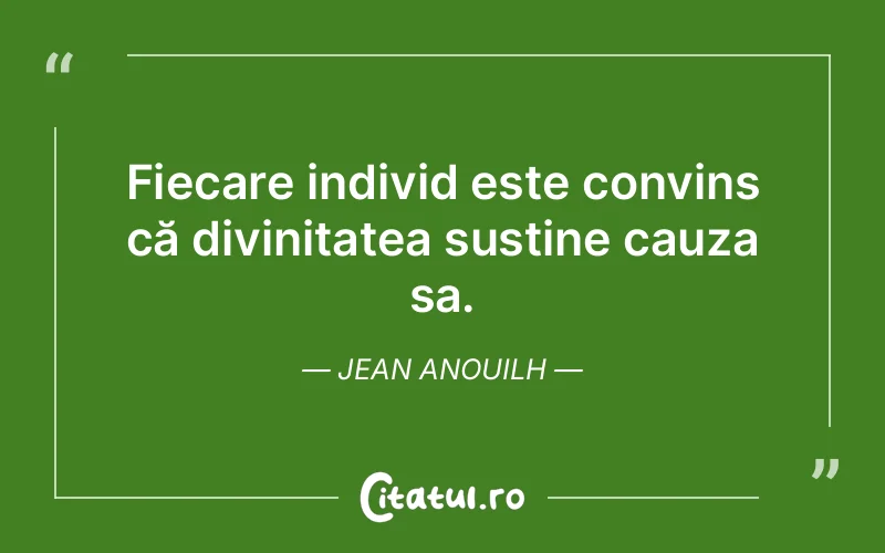 Citat Jean Anouilh - citate viata
