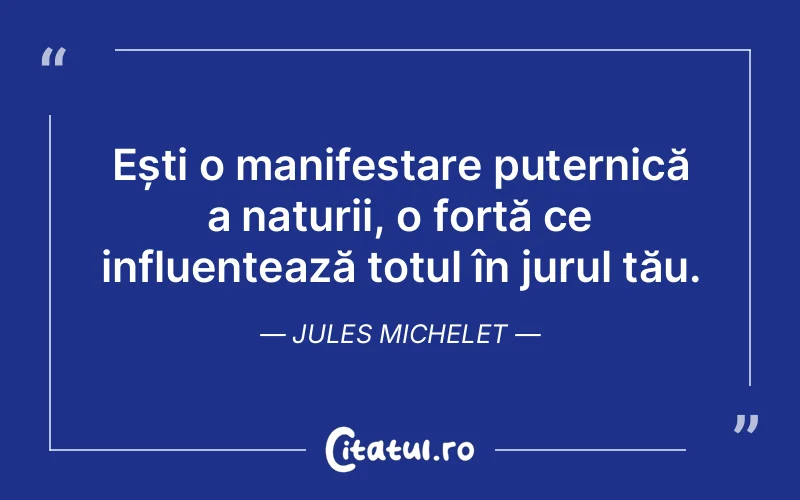 Citat Jules Michelet - citate viata