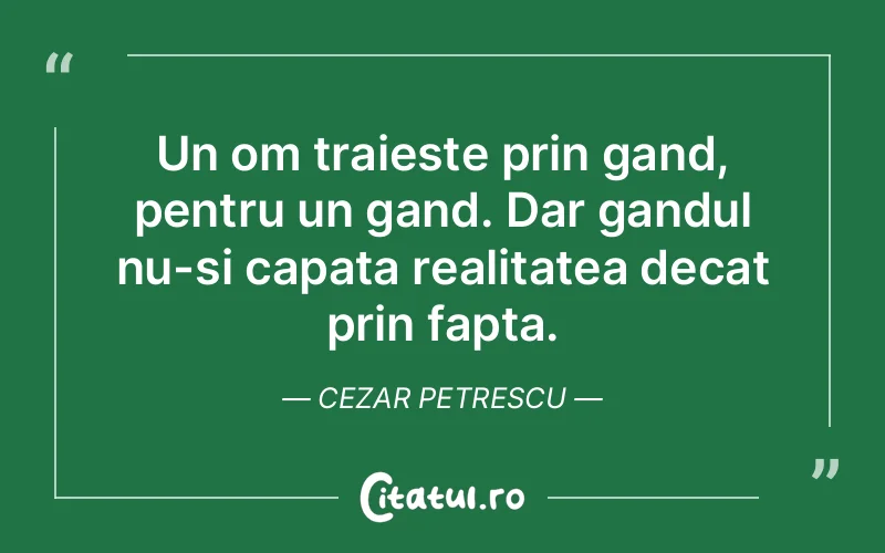 Citat Cezar Petrescu - citate viata