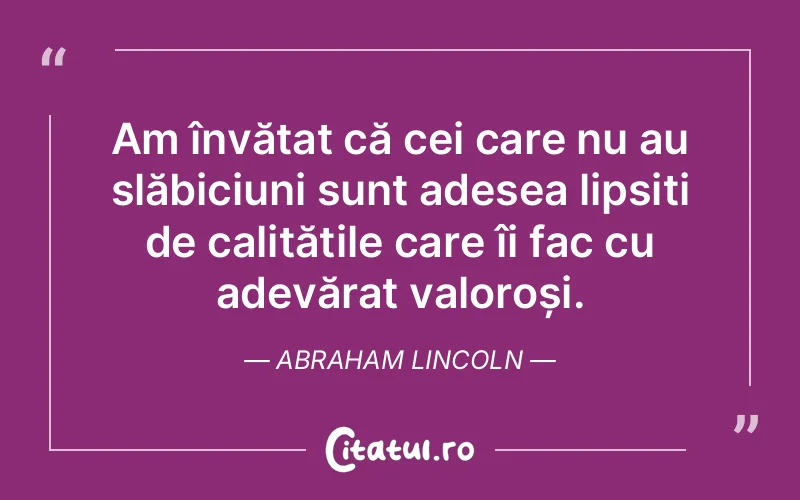 Citat Abraham Lincoln - citate viata