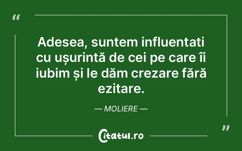 Citat Moliere - citate viata
