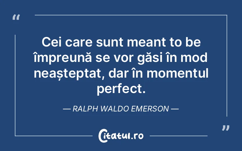 Citat Ralph Waldo Emerson - citate viata