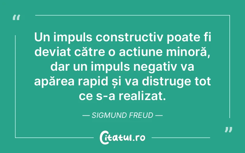Citat Sigmund Freud - citate viata