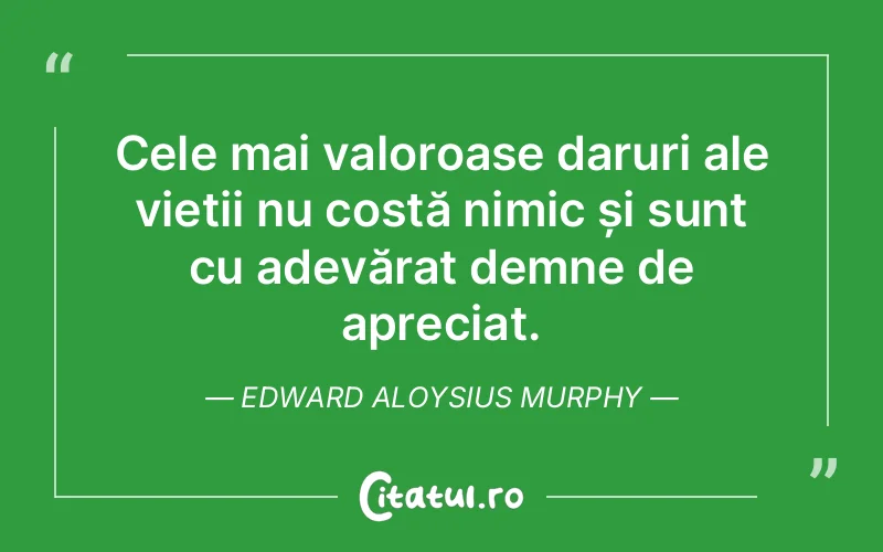 Citat Edward Aloysius Murphy - citate viata