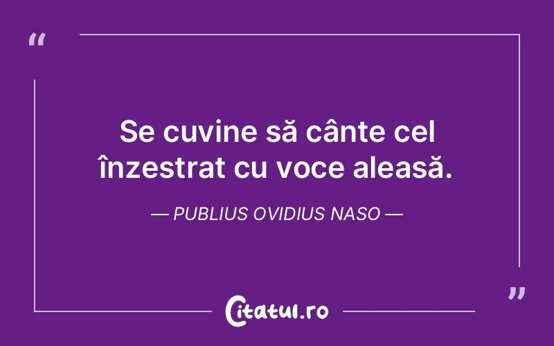 Citat Publius Ovidius Naso - citate viata