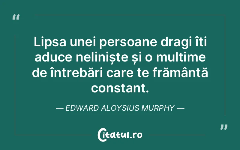 Citat Edward Aloysius Murphy - citate viata