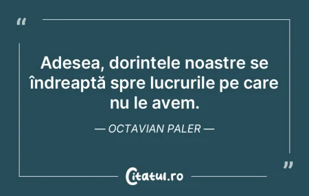 Când iubim cu adevărat, aspirăm const... Când iubim cu adevărat, aspirăm const...