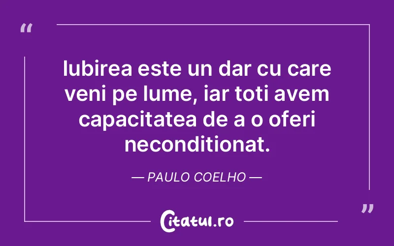 Citat Paulo Coelho - citate viata