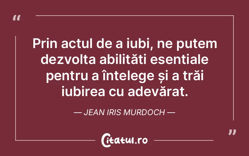 Citat Jean Iris Murdoch - citate viata