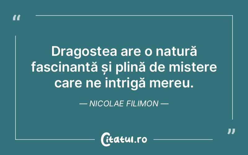 Citat Nicolae Filimon - citate viata