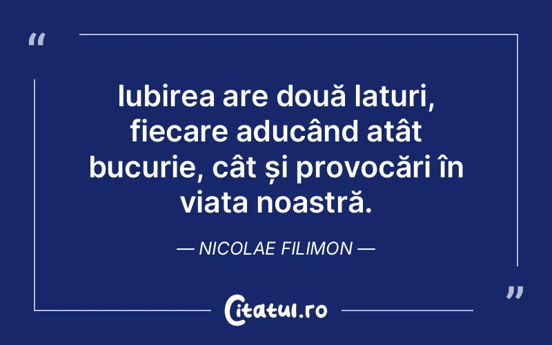 Citat Nicolae Filimon - citate viata