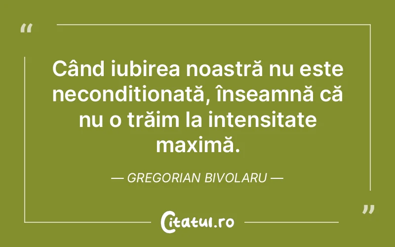 Citat Gregorian Bivolaru - citate viata